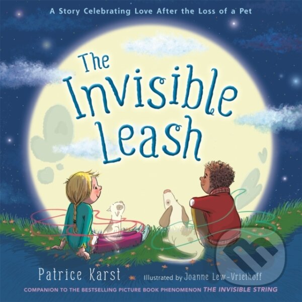 Kniha: The Invisible Leash (Patrice Karst). Little, Brown Young Readers, 2021 Kniha: The Invisible Leash (Patrice Karst). Little, Brown Young Readers, 2021