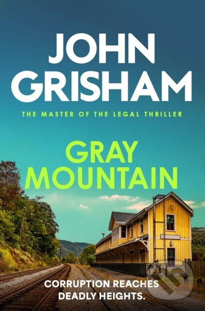 Kniha: Gray Mountain (John Grisham). Hodder Paperback, 2025 Kniha: Gray Mountain (John Grisham). Hodder Paperback, 2025