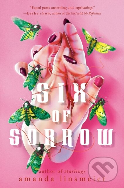 Kniha: Six of Sorrow (Amanda Linsmeier). Delacorte, 2025 Kniha: Six of Sorrow (Amanda Linsmeier). Delacorte, 2025