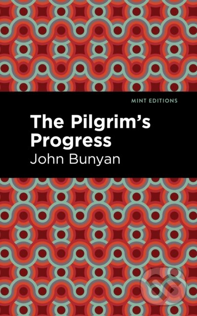 Kniha: The Pilgrim's Progress (John Bunyan). , 2021 Kniha: The Pilgrim's Progress (John Bunyan). , 2021