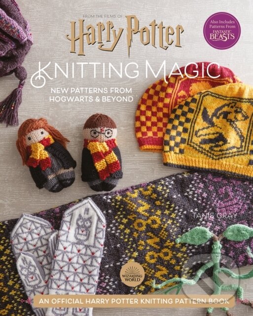 Kniha: Harry Potter Knitting Magic (Tanis Gray). Pavilion, 2021 Kniha: Harry Potter Knitting Magic (Tanis Gray). Pavilion, 2021