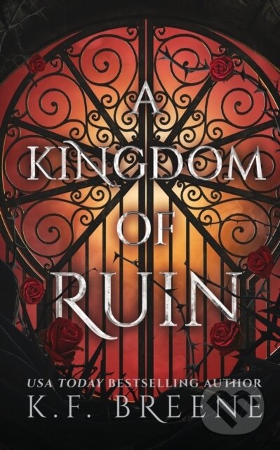 Kniha: A Kingdom Of Ruin (K F Breene). , 2022 Kniha: A Kingdom Of Ruin (K F Breene). , 2022