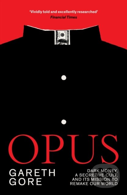 Kniha: Opus (Gareth Gore). Scribe Publications, 2025 Kniha: Opus (Gareth Gore). Scribe Publications, 2025