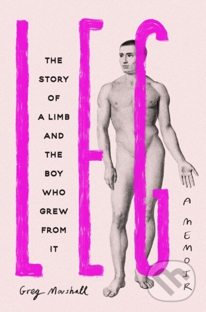 Kniha: Leg (Greg Marshall). Trapeze, 2023 Kniha: Leg (Greg Marshall). Trapeze, 2023