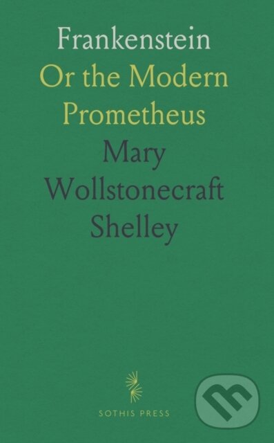 Kniha: Frankenstein (Mary Wollstonecraft Shelley). , 2024 Kniha: Frankenstein (Mary Wollstonecraft Shelley). , 2024