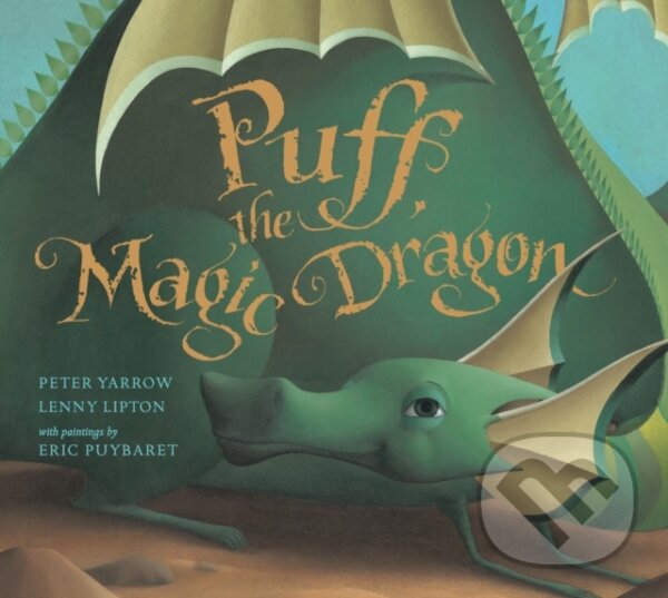Kniha: Puff, the Magic Dragon (Lenny Lipton a Peter Yarrow). , 2024 Kniha: Puff, the Magic Dragon (Lenny Lipton a Peter Yarrow). , 2024