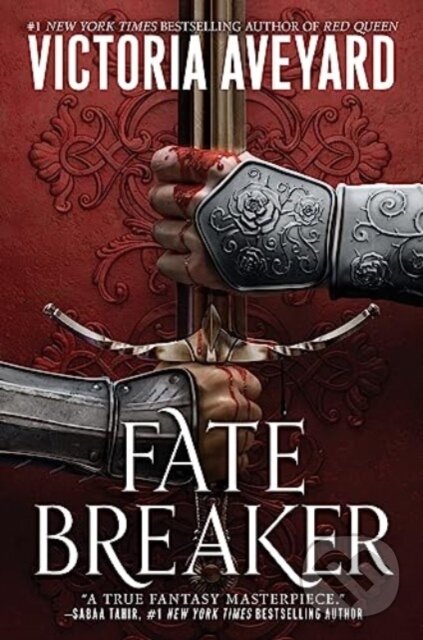 Kniha: Fate Breaker (Victoria Aveyard). HarperCollins, 2024 Kniha: Fate Breaker (Victoria Aveyard). HarperCollins, 2024