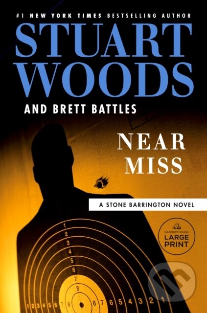 Kniha: Near Miss (Brett Battles a Stuart Woods). , 2023 Kniha: Near Miss (Brett Battles a Stuart Woods). , 2023