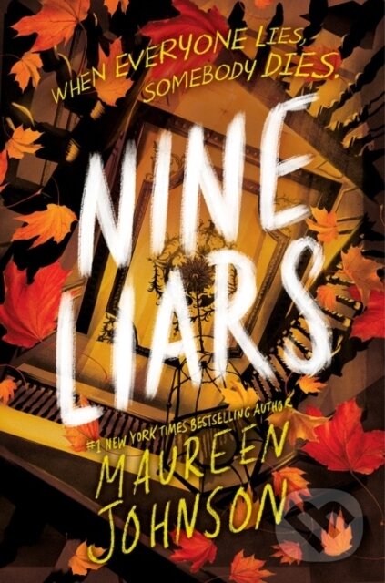Kniha: Nine Liars (Johnson Maureen). HarperCollins, 2023 Kniha: Nine Liars (Johnson Maureen). HarperCollins, 2023