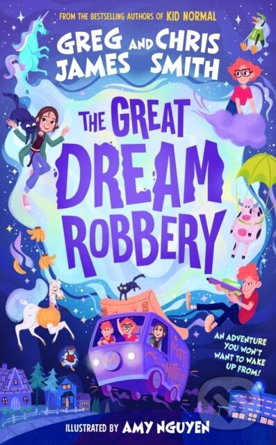 Kniha: The Great Dream Robbery (Chris Smith a Greg James). Puffin Books, 2021 Kniha: The Great Dream Robbery (Chris Smith a Greg James). Puffin Books, 2021