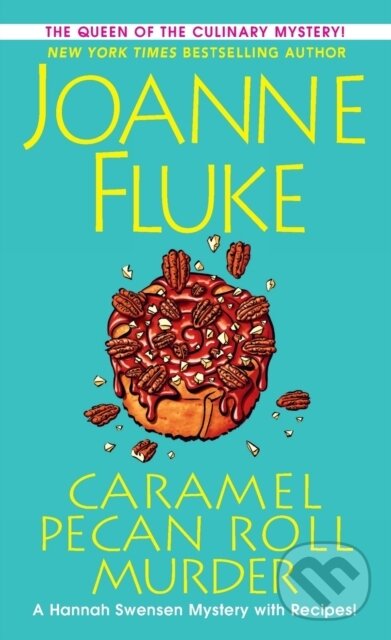 Kniha: Caramel Pecan Roll Murder (Joanne Fluke). , 2023 Kniha: Caramel Pecan Roll Murder (Joanne Fluke). , 2023