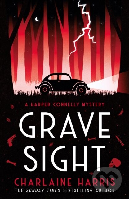 Kniha: Grave Sight (Charlaine Harris). Gollancz, 2022 Kniha: Grave Sight (Charlaine Harris). Gollancz, 2022