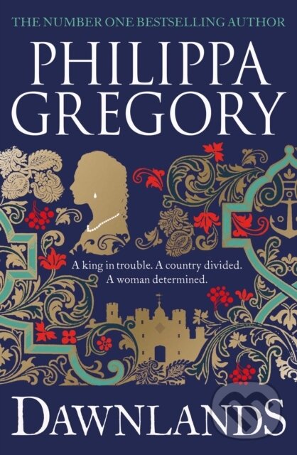Kniha: Dawnlands (Philippa Gregory). Simon & Schuster, 2022 Kniha: Dawnlands (Philippa Gregory). Simon & Schuster, 2022
