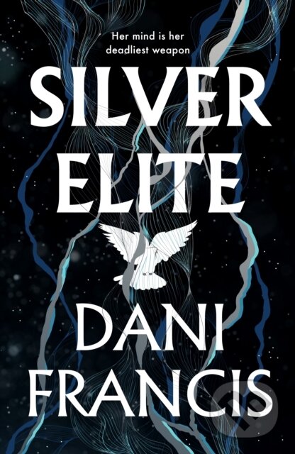 Kniha: Silver Elite (Dani Francis). Del Rey, 2025 Kniha: Silver Elite (Dani Francis). Del Rey, 2025