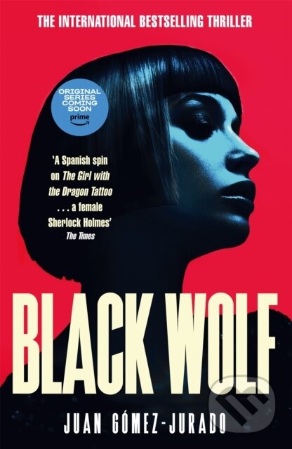 Kniha: Black Wolf (Juan Gomez-Jurado). MacMillan, 2024 Kniha: Black Wolf (Juan Gomez-Jurado). MacMillan, 2024