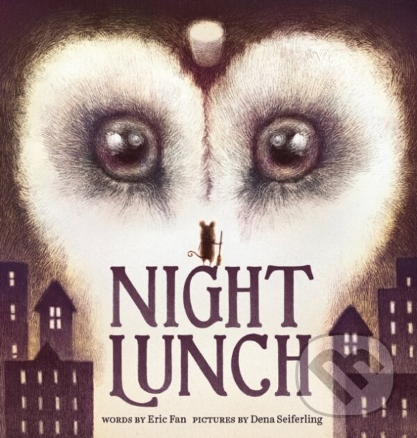 Kniha: Night Lunch (Eric Fan). Frances Lincoln, 2023 Kniha: Night Lunch (Eric Fan). Frances Lincoln, 2023