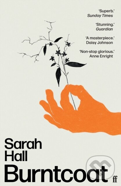 Kniha: Burntcoat (Sarah Hall). Faber and Faber, 2022 Kniha: Burntcoat (Sarah Hall). Faber and Faber, 2022