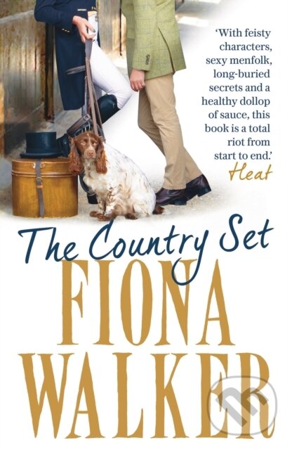 Kniha: The Country Set (Fiona Walker). Head of Zeus, 2018 Kniha: The Country Set (Fiona Walker). Head of Zeus, 2018
