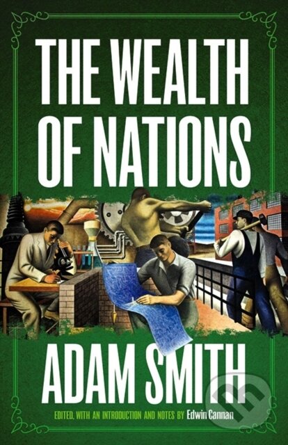 Kniha: The Wealth of Nations (Adam Smith). Dover Publications, 2019 Kniha: The Wealth of Nations (Adam Smith). Dover Publications, 2019