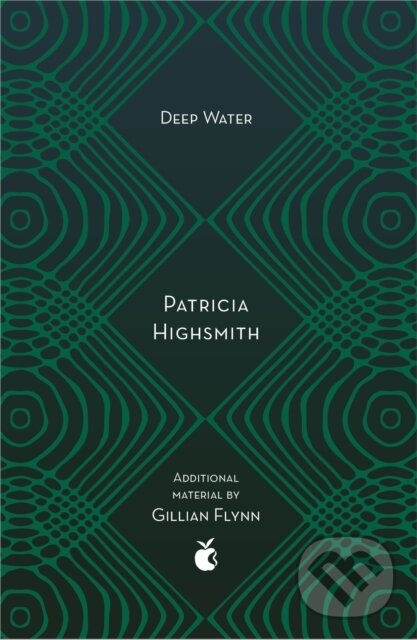 Kniha: Deep Water (Patricia Highsmith). Virago, 2018 Kniha: Deep Water (Patricia Highsmith). Virago, 2018