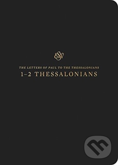 Kniha: ESV Scripture Journal (Crossway Books). Crossway Books, 2018 Kniha: ESV Scripture Journal (Crossway Books). Crossway Books, 2018