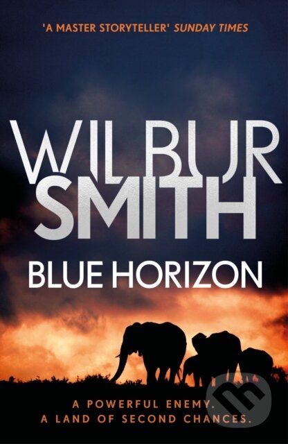 Kniha: Blue Horizon (Wilbur Smith). Zaffre, 2018 Kniha: Blue Horizon (Wilbur Smith). Zaffre, 2018
