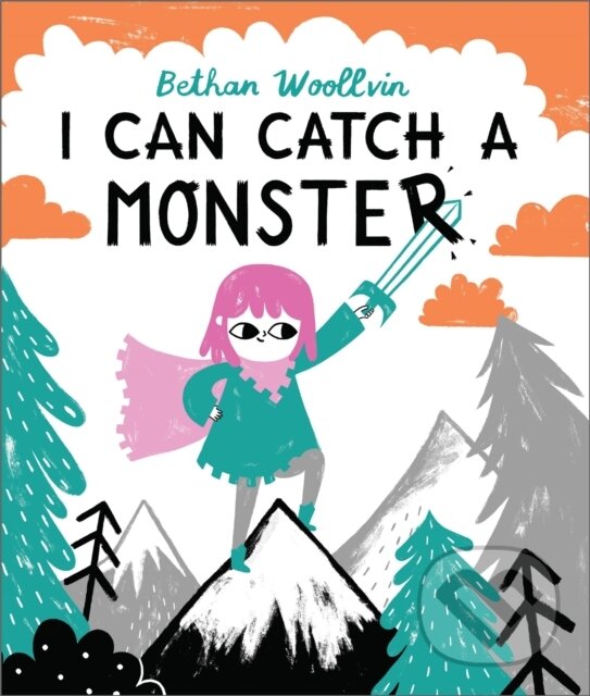 Kniha: I Can Catch a Monster (Bethan Woollvin). Two Hoots, 2020 Kniha: I Can Catch a Monster (Bethan Woollvin). Two Hoots, 2020