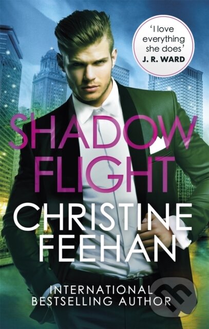 Kniha: Shadow Flight (Christine Feehan). Piatkus, 2020 Kniha: Shadow Flight (Christine Feehan). Piatkus, 2020