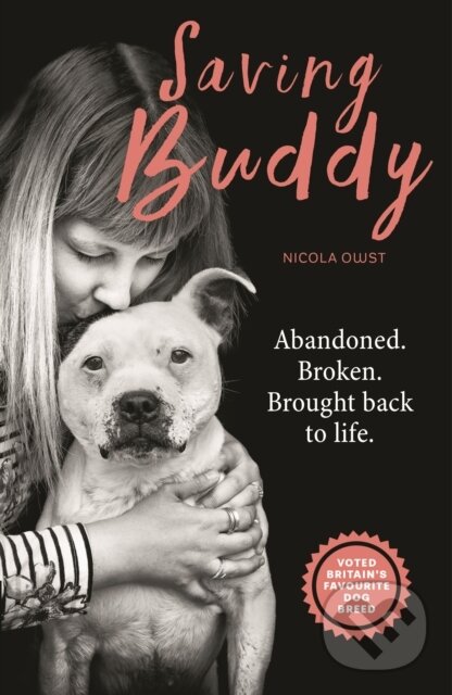 Kniha: Saving Buddy (Nicola Owst). Mirror Books, 2020 Kniha: Saving Buddy (Nicola Owst). Mirror Books, 2020