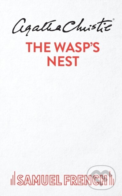 Kniha: The Wasp's Nest (Agatha Christie). Samuel French, 2019 Kniha: The Wasp's Nest (Agatha Christie). Samuel French, 2019