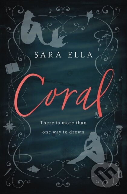 Kniha: Coral (Sara Ella). Thomas Nelson Publishers, 2019 Kniha: Coral (Sara Ella). Thomas Nelson Publishers, 2019