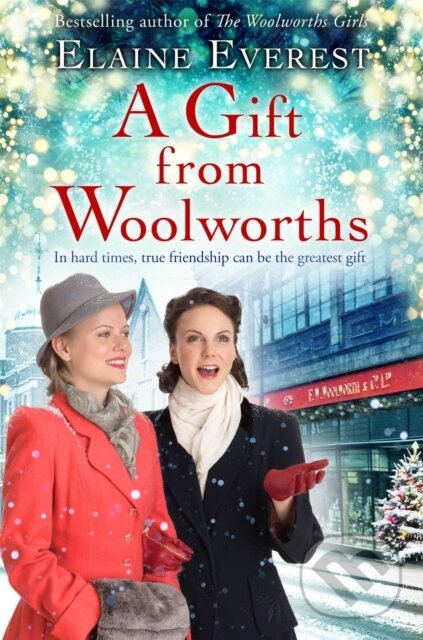 Kniha: A Gift from Woolworths (Elaine Everest). Pan Books, 2018 Kniha: A Gift from Woolworths (Elaine Everest). Pan Books, 2018