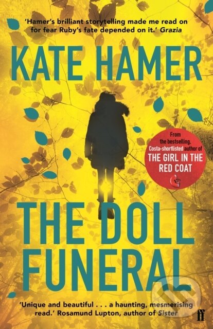 Kniha: The Doll Funeral (Kate Hamer). Faber and Faber, 2018 Kniha: The Doll Funeral (Kate Hamer). Faber and Faber, 2018