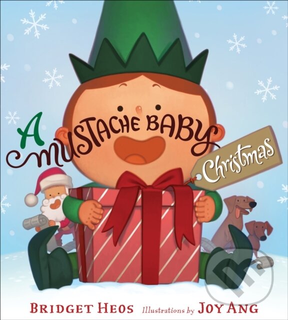 Kniha: Mustache Baby Christmas (Bridget Heos). Clarion Books, 2019 Kniha: Mustache Baby Christmas (Bridget Heos). Clarion Books, 2019