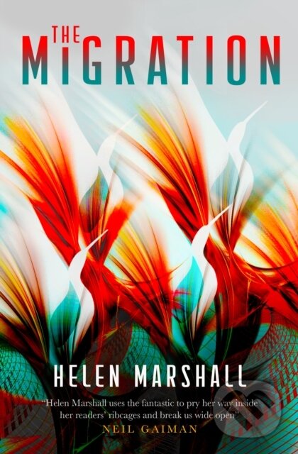 Kniha: The Migration (Helen Marshall). Titan Books, 2019 Kniha: The Migration (Helen Marshall). Titan Books, 2019