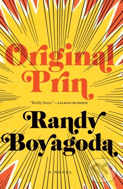 Kniha: Original Prin (Randy Boyagoda). Biblioasis, 2019 Kniha: Original Prin (Randy Boyagoda). Biblioasis, 2019