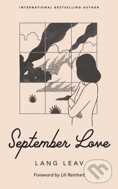 Kniha: September Love (Lang Leav). Andrews McMeel, 2020 Kniha: September Love (Lang Leav). Andrews McMeel, 2020