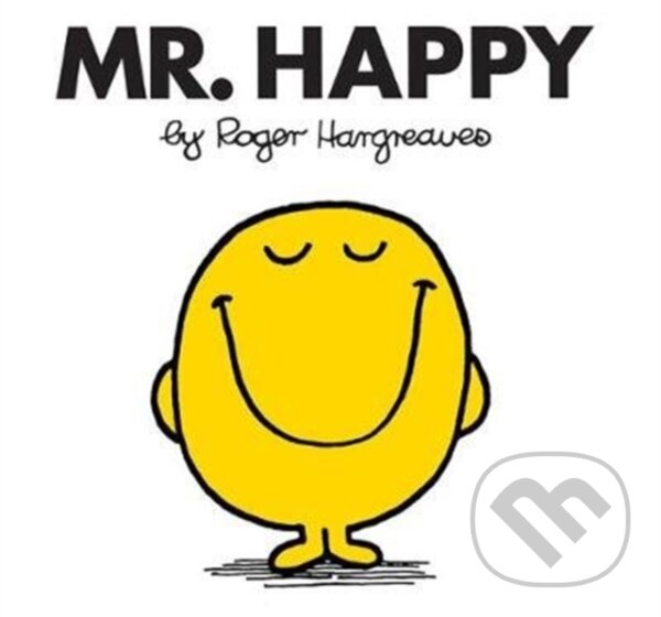 Kniha: Mr. Happy (Roger Hargreaves). Farshore, 2018 Kniha: Mr. Happy (Roger Hargreaves). Farshore, 2018
