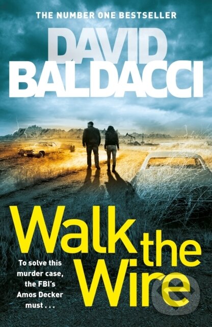 Kniha: Walk the Wire (David Baldacci). MacMillan, 2020 Kniha: Walk the Wire (David Baldacci). MacMillan, 2020