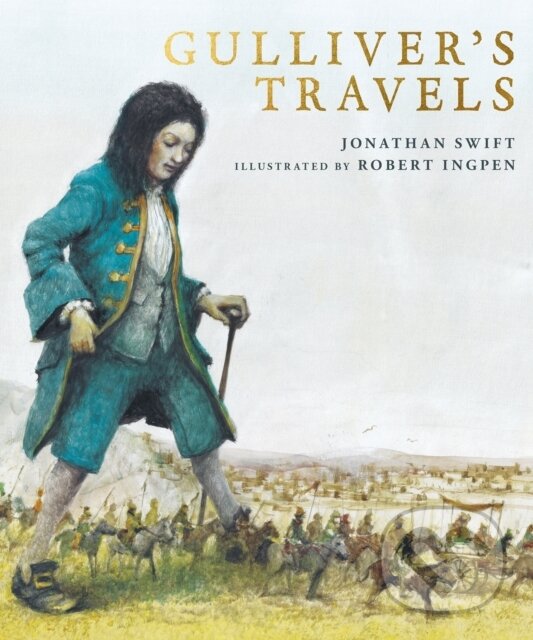 Kniha: Gulliver's Travels (Jonathan Swift). Welbeck, 2021 Kniha: Gulliver's Travels (Jonathan Swift). Welbeck, 2021