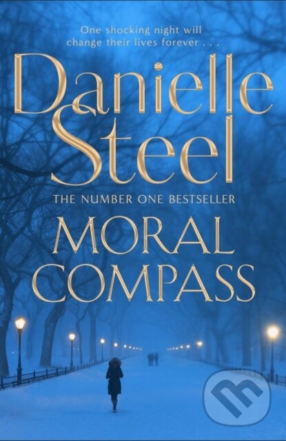 Kniha: Moral Compass (Danielle Steel). MacMillan, 2020 Kniha: Moral Compass (Danielle Steel). MacMillan, 2020