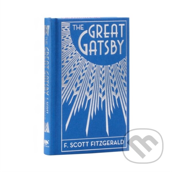 Kniha: The Great Gatsby (F. Scott Fitzgerald). Arcturus, 2020 Kniha: The Great Gatsby (F. Scott Fitzgerald). Arcturus, 2020