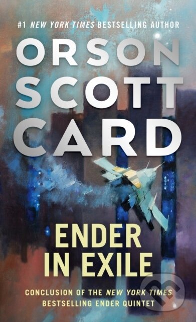 Kniha: Ender in Exile (Orson Scott Card). , 2021 Kniha: Ender in Exile (Orson Scott Card). , 2021