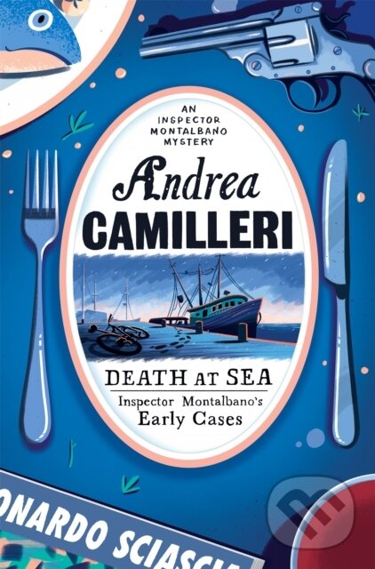 Kniha: Death at Sea (Andrea Camilleri). Picador, 2019 Kniha: Death at Sea (Andrea Camilleri). Picador, 2019