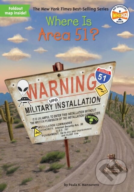 Kniha: Where Is Area 51? (Paula K. Manzanero a Who HQ). , 2018 Kniha: Where Is Area 51? (Paula K. Manzanero a Who HQ). , 2018