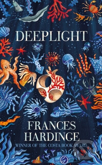 Kniha: Deeplight (Frances Hardinge). Pan Macmillan, 2019 Kniha: Deeplight (Frances Hardinge). Pan Macmillan, 2019