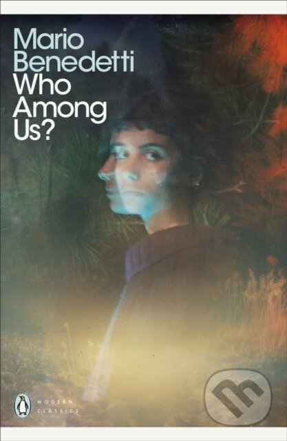 Kniha: Who Among Us? (Mario Benedetti). Penguin Classics, 2019 Kniha: Who Among Us? (Mario Benedetti). Penguin Classics, 2019