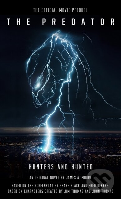 Kniha: Predator (James A. Moore). Titan Books, 2018 Kniha: Predator (James A. Moore). Titan Books, 2018