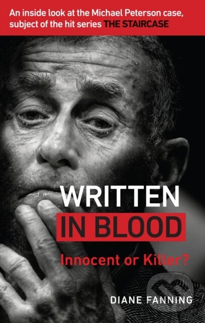 Kniha: Written in Blood (Diane Fanning). Ebury Publishing, 2018 Kniha: Written in Blood (Diane Fanning). Ebury Publishing, 2018