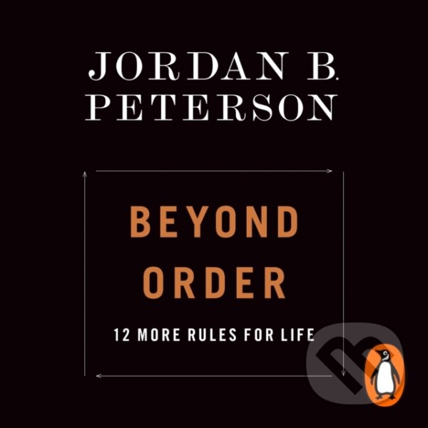 Kniha: Beyond Order (Jordan B. Peterson). Penguin Books, 2021 Kniha: Beyond Order (Jordan B. Peterson). Penguin Books, 2021